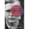 The Doubled Life of Dietrich Bonhoeffer: Women, Sexuality, and Nazi Germany