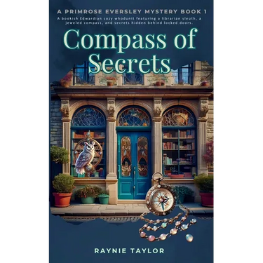 Compass of Secrets: A Primrose Eversley Mystery Book 1