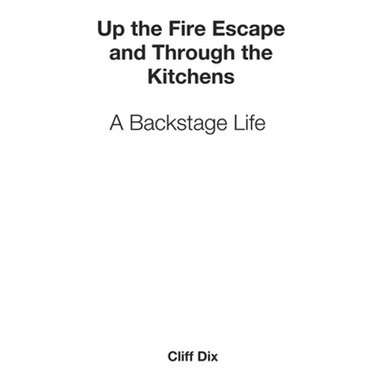 Up the Fire Escape and Through the Kitchens
