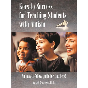 Keys to Success for Teaching Students with Autism