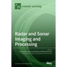 Radar and Sonar Imaging and Processing