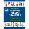 Illustrated Russian Grammar