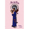Aradia: The Gospel of the Witches
