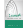Ummah: A New Paradigm for a Global World