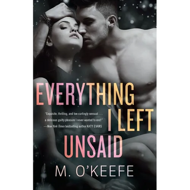 Everything I Left Unsaid