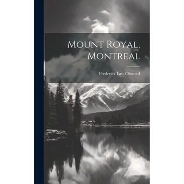Mount Royal, Montreal