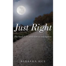 Just Right