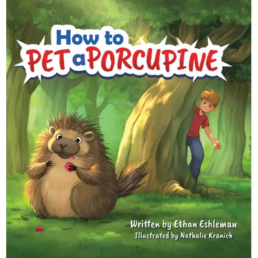 How to Pet a Porcupine