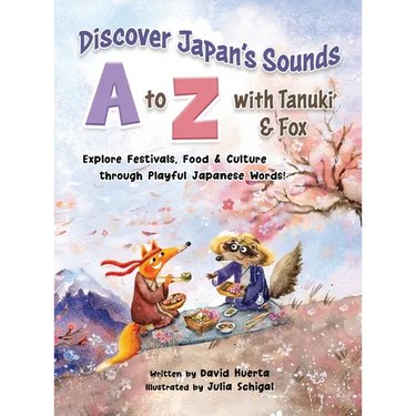 Discover Japan's Sounds A to Z with Tanuki & Fox: Explore Festivals, Food & Culture through Playful Japanese Words!