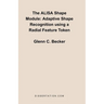 The Alisa Shape Module: Adaptive Shape Recognition Using a Radial Feature Token
