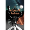 The Adjacent Probable