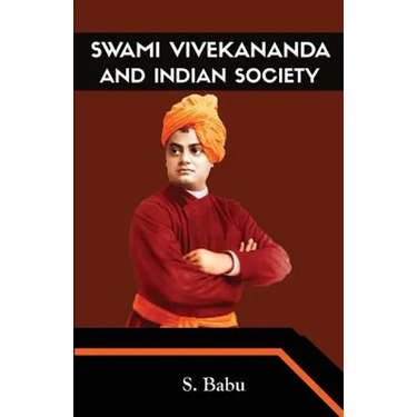Swami Vivekananda and Indian Society