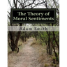The Theory of Moral Sentiments