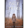 The Tale of the Trees