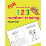 Fun Learn to Write 123 number tracing practice: Educational Pre k with Number Tracing, Kindergarten Coloring Pages, Activity Trace Workbook From Finge