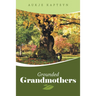 Grounded Grandmothers