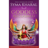 Goddess Reclaimed: 13 Initiations to Unleash Your Sacred Feminine Power