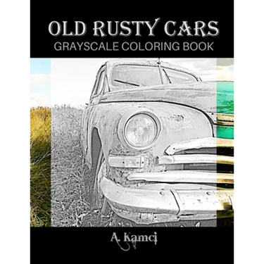 Old Rusty Cars Grayscale Coloring Book