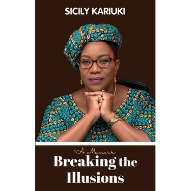 Breaking the Illusions: A memoir