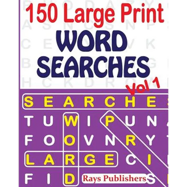 150 Large Print Word Searches Vol 1