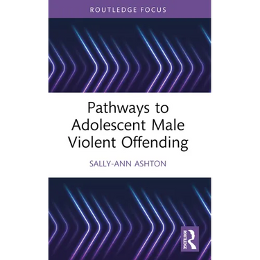 Pathways to Adolescent Male Violent Offending