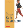 The Secrets of Kalis Ilustrisimo