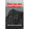 Blot On The Landscape