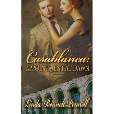 Casablanca: Appointment at Dawn
