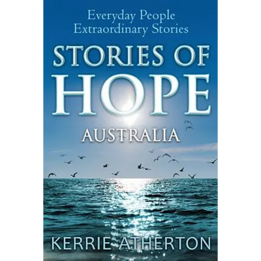 Stories of HOPE Australia: Everyday people, extraordinary stories