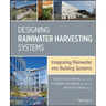 Designing Rainwater Harvesting Systems