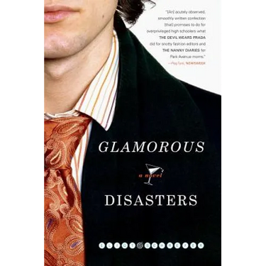 Glamorous Disasters