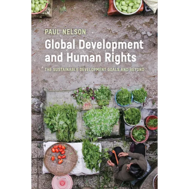 Global Development and Human Rights: The Sustainable Development Goals and Beyond