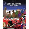 Let's Celebrate Matariki