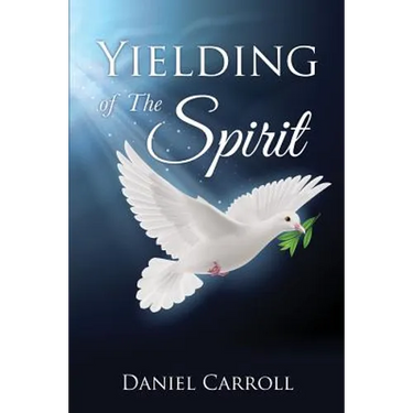 Yielding Of The Spirit