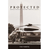 Protected: Reflections of a Secret Service Agent