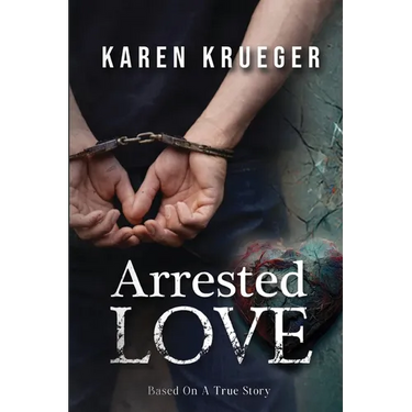 Arrested Love