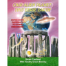 Our Alien Planet: This Eerie Earth: Enter Eerie Doorways To Other Dimensions