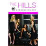 The Hills: Lessons in Love