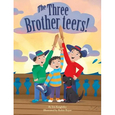 The Three Brotherteers