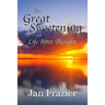The Great Sweetening: Life After Thought