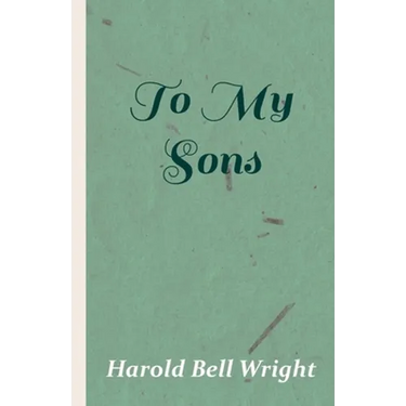 To My Sons