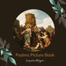 Psalms Picture Book: Activities for Seniors with Dementia, Alzheimer's patients, and Parkinson's disease.