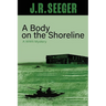 A Body on the Shoreline: A WWII Mystery