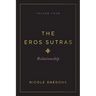 The Eros Sutras, Volume 4: Relationship