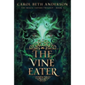 The Vine Eater