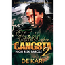 Tears of a Gangsta 2: High Risk Parole