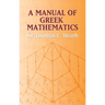 A Manual of Greek Mathematics