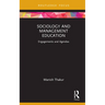 Sociology and Management Education: Engagements and Agendas