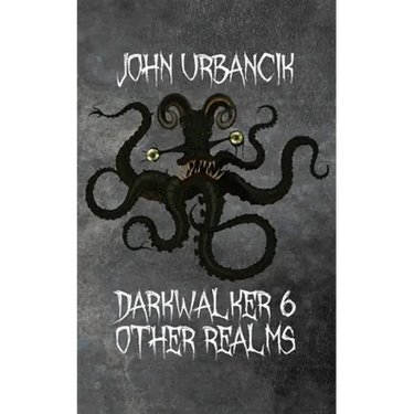 DarkWalker 6: Other Realms