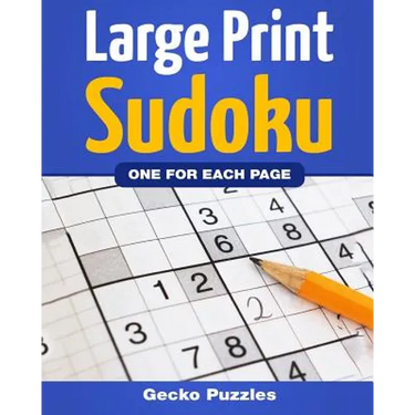 SUDOKU Large Print Puzzle Book: 150 Puzzles - Easy, Medium and Hard + Solutions: 1 Sudoku per Page